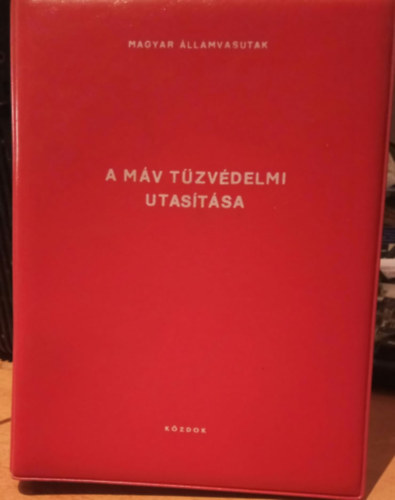 A MV tzvdelmi utastsa - Magyar llamvasutak