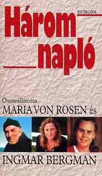 Ingmar Bergman; Maria von Rosen - Hrom napl
