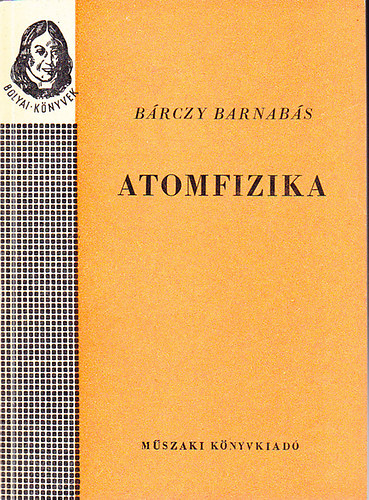 Atomfizika (Bolyai-knyvek)