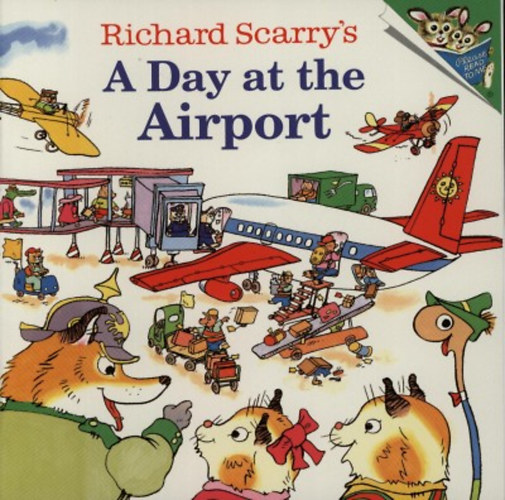 Richard Scarry - A Day at the Airport