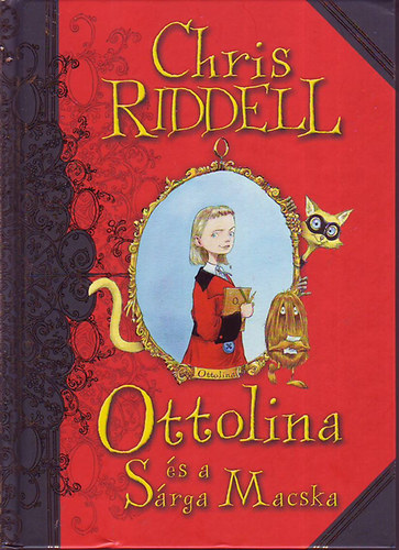 Chris Riddell - Ottolina s a Srga Macska