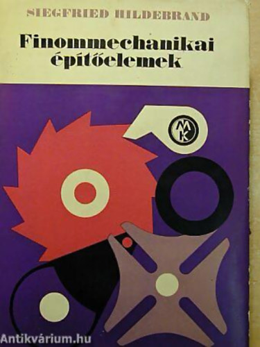 Finommechanikai �p�t�elemek