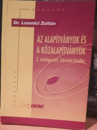 Az alaptvnyok s a kzalaptvnyok 2. tdolgozott, bvtett kiads
