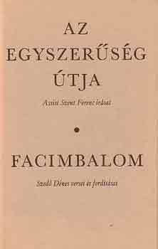 Assisi Szent Ferenc-Szed D. - Az egyszersg tja -facimbalom