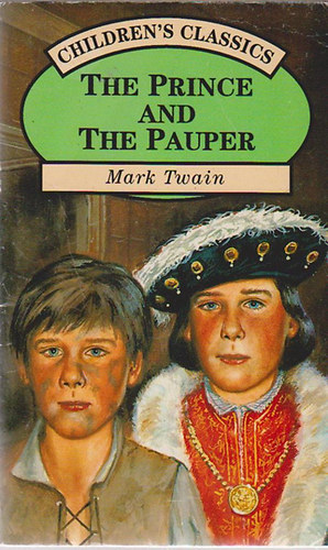 Mark Twain - The Prince and the Pauper