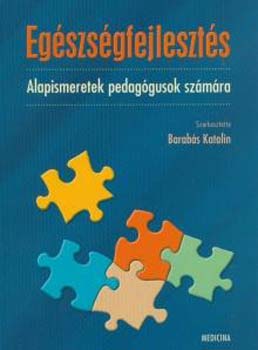 Egszsgfejleszts - Alapismeretek pedaggusok szmra