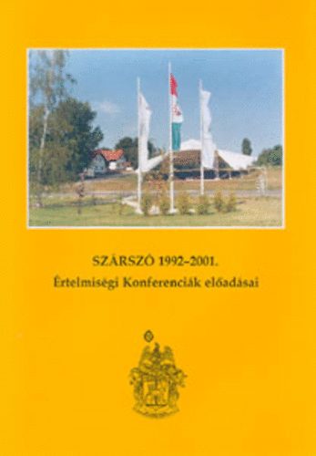 SZRSZ 1992-2001 A Reformtus rtelmisgi Konferencik eladsai