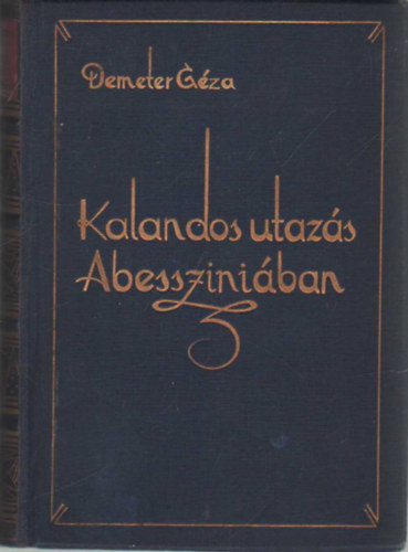 Kalandos utaz�s Abesszini�ban