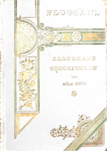 B�la Di�sy dr. - Flugsand - Allerhand Geschichten