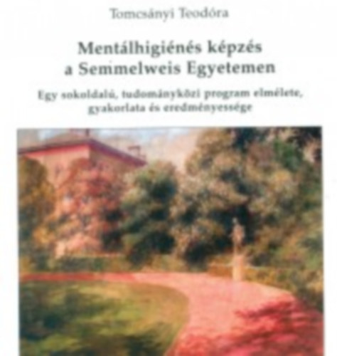 Mentlhigins kpzs a Semmelweis Egyetemen