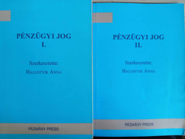 Halustyik Anna - Pnzgyi jog I-II. - ( A-1056, A-1030)