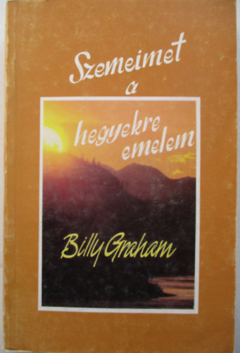Szemeimet a hegyekre emelem