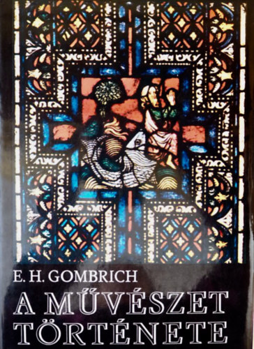 E. H. Gombrich - A mvszet trtnete