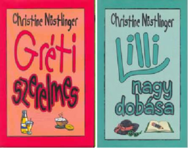 2 db Christine N�stlinger ifj�s�gi reg�ny: Gr�ti szerelmes + Lilli nagy dob�sa