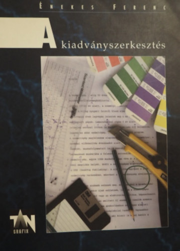 A kiadvnyszerkeszts 1.