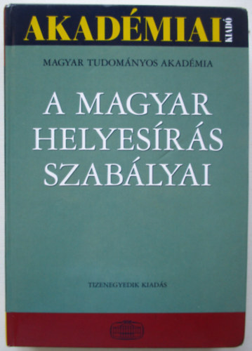 A magyar helyes�r�s szab�lyai