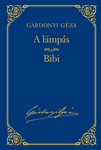 Grdonyi Gza - A lmps - Bibi - Grdonyi Gza mvei 9.
