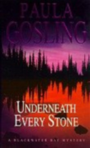 Paula Gosling - Underneath every stone