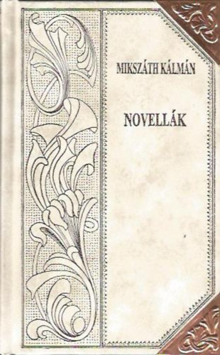 Novellk (Mikszth-sorozat 61.)