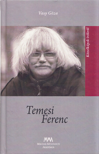 Temesi Ferenc (Temesi ltal dediklt)