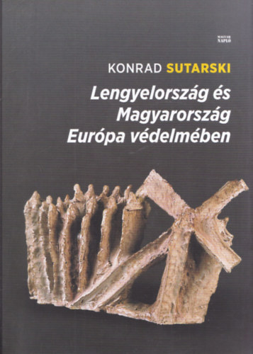 Lengyelorszg s Magyarorszg Eurpa vdelmben