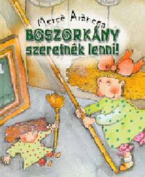 Boszorkny szeretnk lenni