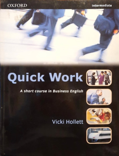 Quick Work - A short course in Business English