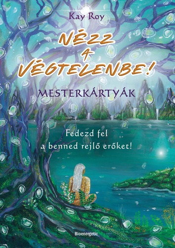 N�zz a v�gtelenbe!