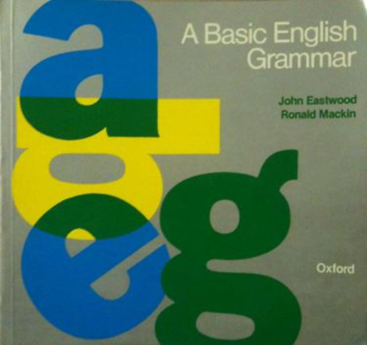 J.-Mackin, R. Eastwood - A Basic English Grammar