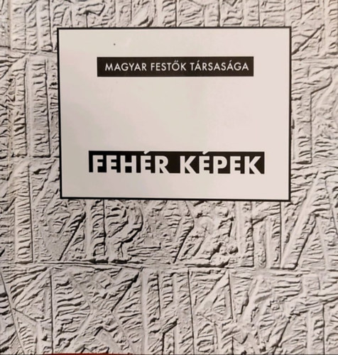 Fehr kpek (Magyar Festk Trsasga)