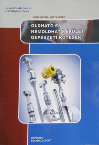 Oldhat� �s nemoldhat� �p�letg�p�szeti k�t�sek