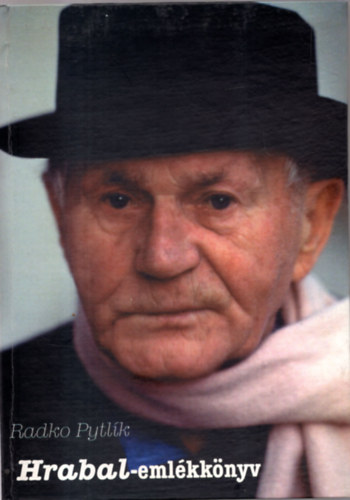 Radko Pytlk - Hrabal-emlkknyv
