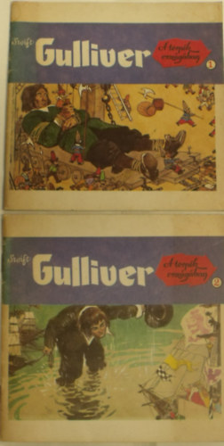 Gulliver a trpk orszgban I-II.