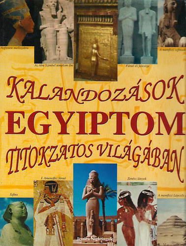Kalandozsok Egyiptom titokzatos vilgban