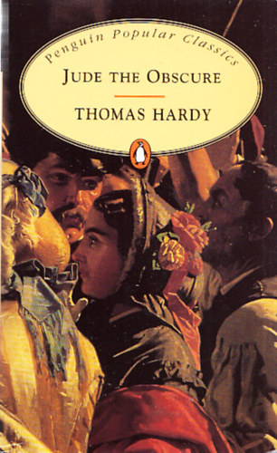 Thomas Hardy - Jude the obscure (Penguin Popular Classics)