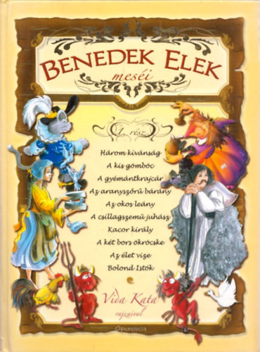 Benedek Elek mesi (Vida Kata rajzaival)
