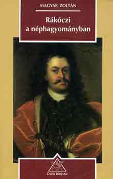 Rkczi a nphagyomnyban