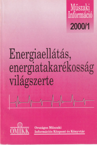 Energiaellts, energiatakarkossg - Vilgszerte 2000. 1.