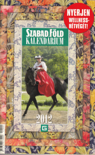 Szabad Fld kalendrium 2012