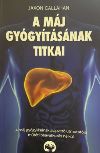 A m�j gy�gy�t�s�nak titkai