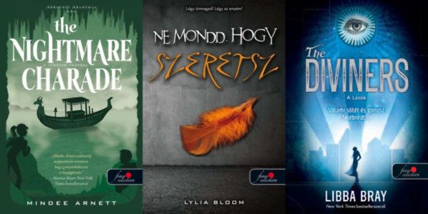 3 db k�nyv a V�r�s p�tty�s k�nyvek sorozatb�l: Ne mondd, hogy szeretsz + The Nightmare Charade - A R�m�lom-rejtv�ny + The Diviners - A L�t�k