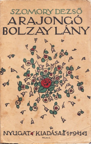 A rajong Bolzay lny (I. kiads)