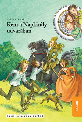 Km a Napkirly udvarban - Iddetektvek 19.