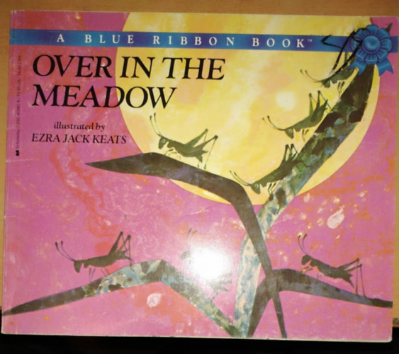Over In the Meadow - A Blue Ribbon Book