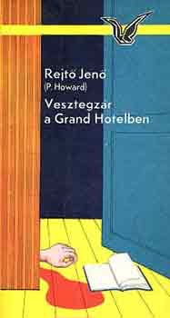 Rejt Jen - Vesztegzr a Grand Hotelben