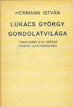 Lukcs Gyrgy gondolatvilga