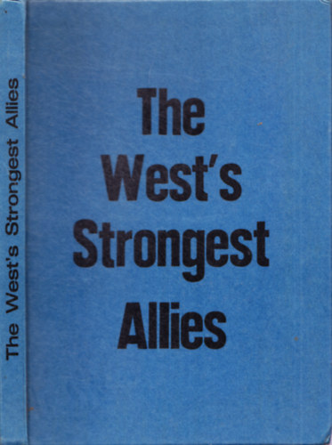 The West's Strongest Allies - ABN/EFC Conference