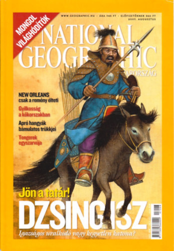 National Geographic Magyarorsz�g 2007.augusztus