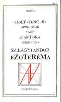 Szilgyi Andor - Ezoterma