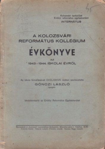 A Kolozsvári Református Kollégium évkönyve az 1943-1944. iskolai évről
